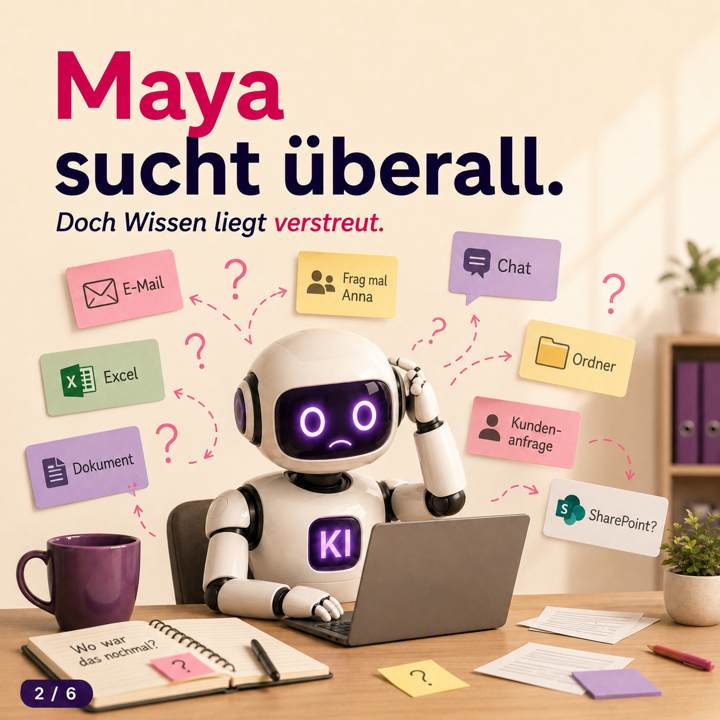 Maya sucht überall